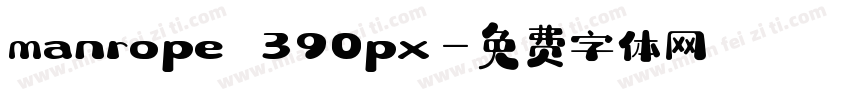 manrope 390px字体转换